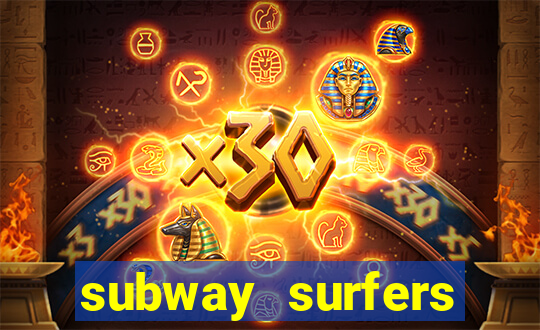 subway surfers aposta 1 real